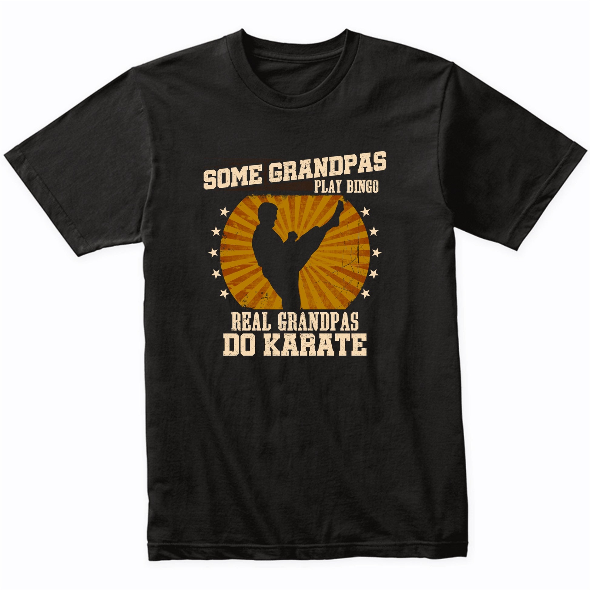 Karate Grandpa Shirt - Real Grandpas Do Karate T-Shirt
