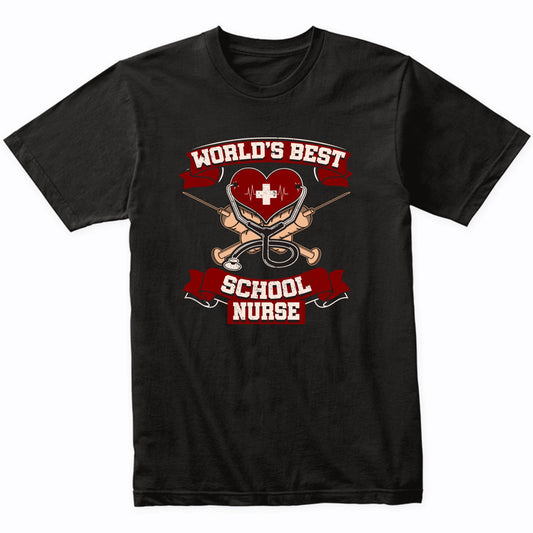 World's Best School Nurse Nursing Graphic T-Shirt