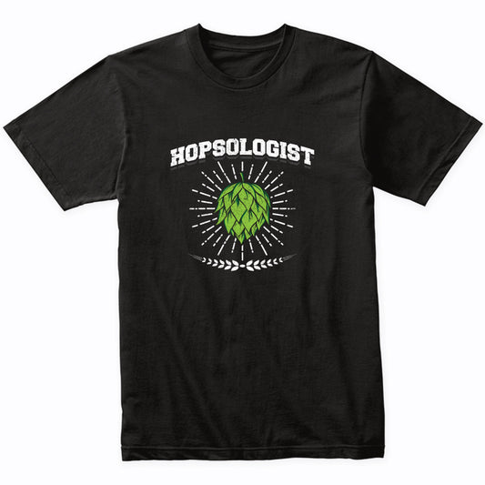 Hopsologist Funny Beer Snob Craft Beer Drinking Shirt