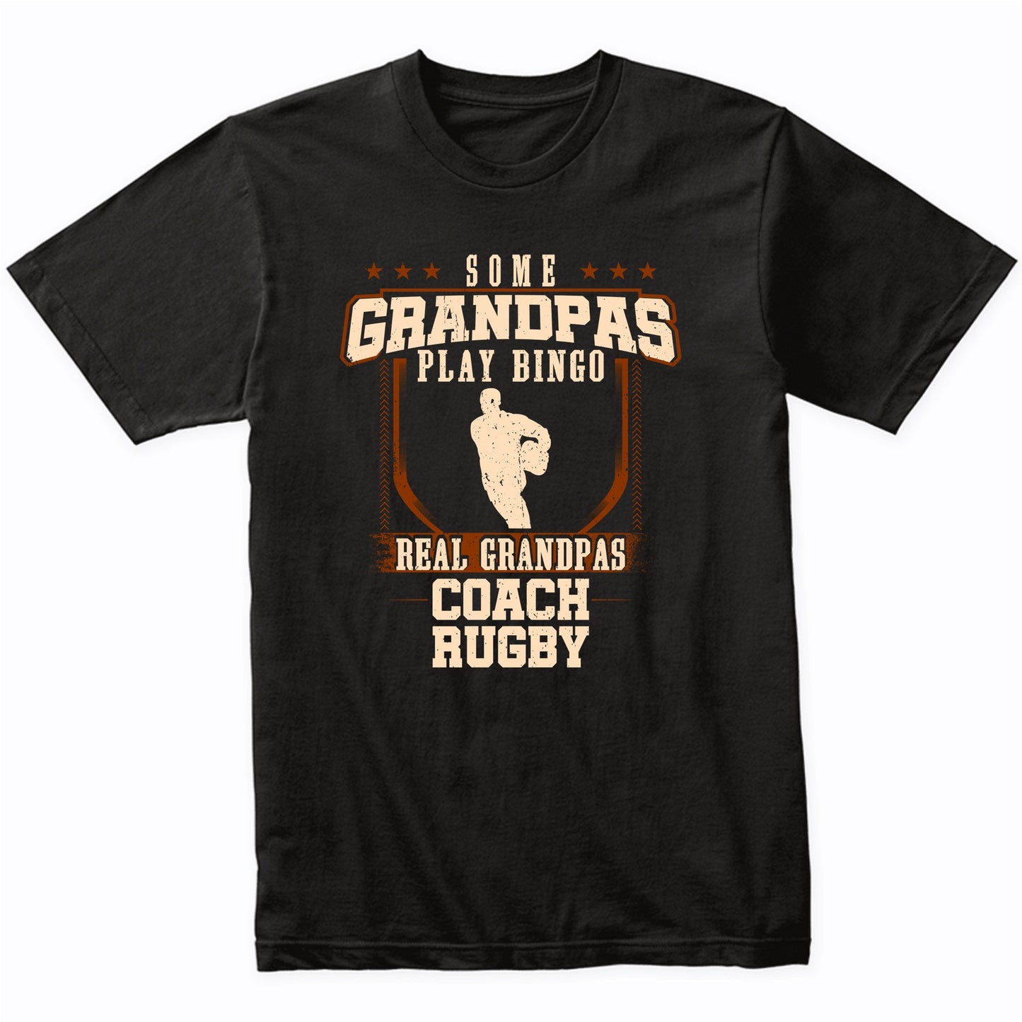 Some Grandpas Play Bingo Real Grandpas Coach Rugby Shirt