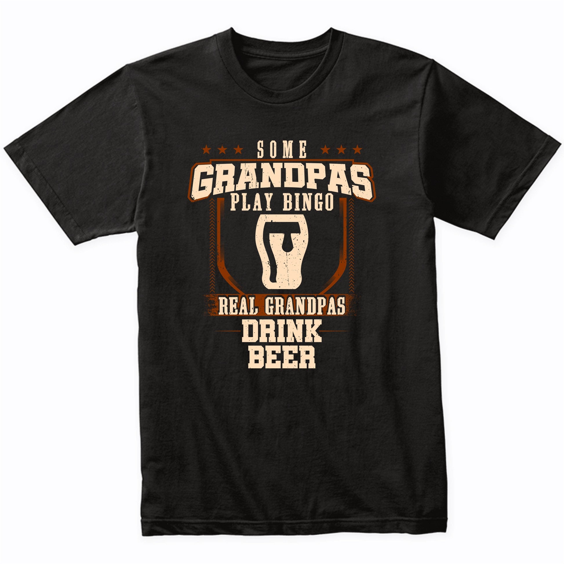 Some Grandpas Play Bingo Real Grandpas Drink Beer Shirt