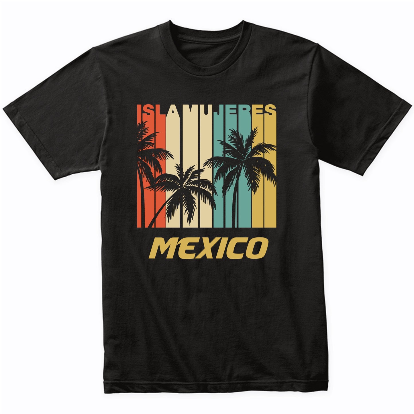 Retro Isla Mujeres Mexico Palm Trees Vacation T-Shirt