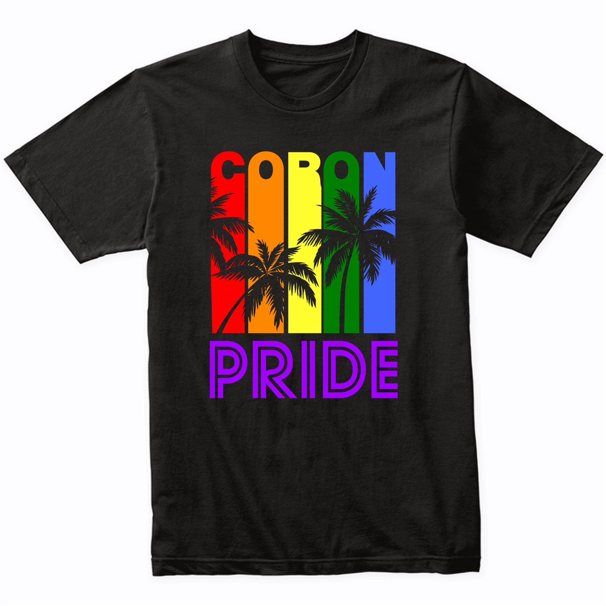 Coron Pride Gay Pride LGBTQ Rainbow Palm Trees T-Shirt