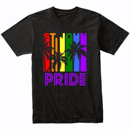 St. John Pride Gay Pride LGBTQ Rainbow Palm Trees T-Shirt