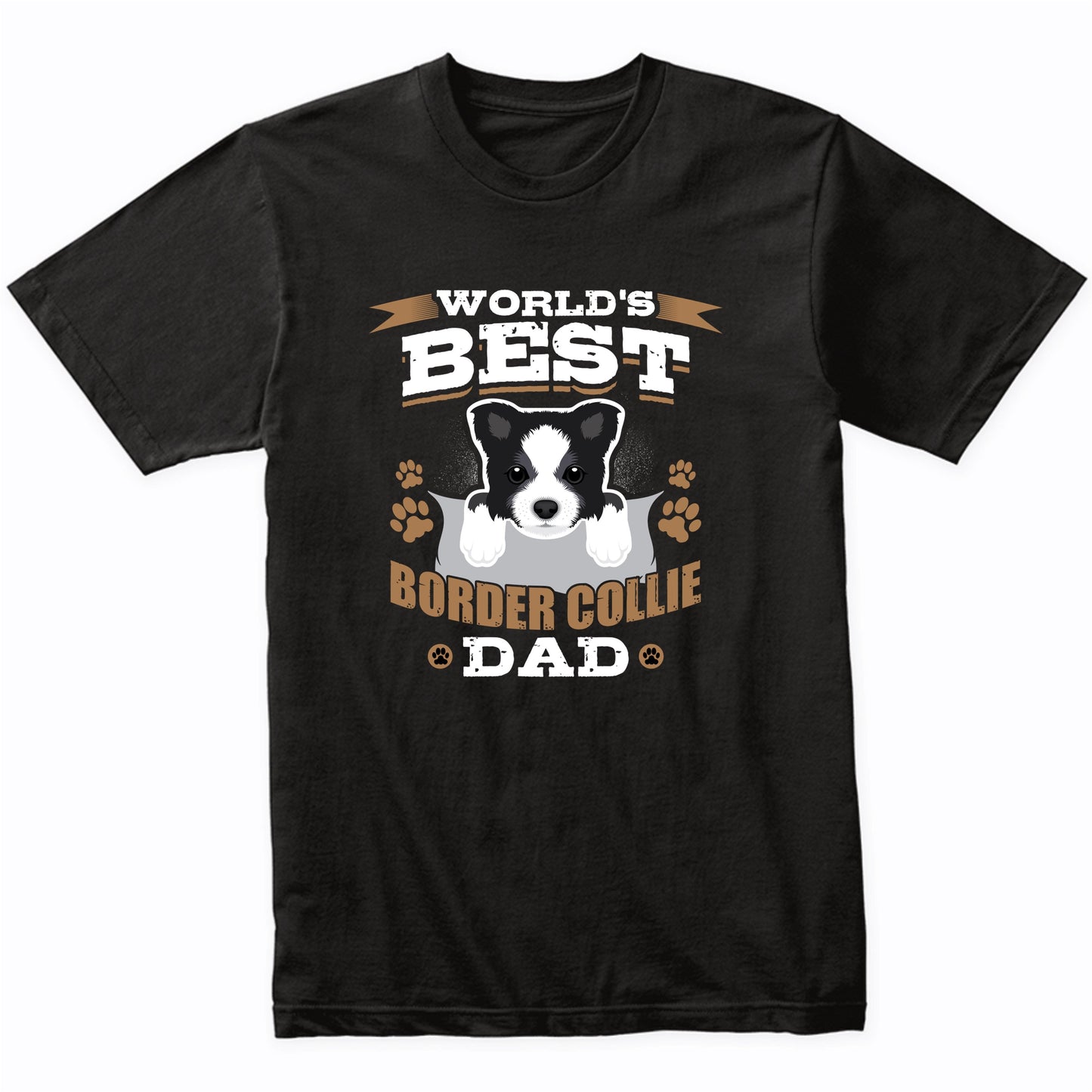 World's Best Border Collie Dad Dog Owner T-Shirt