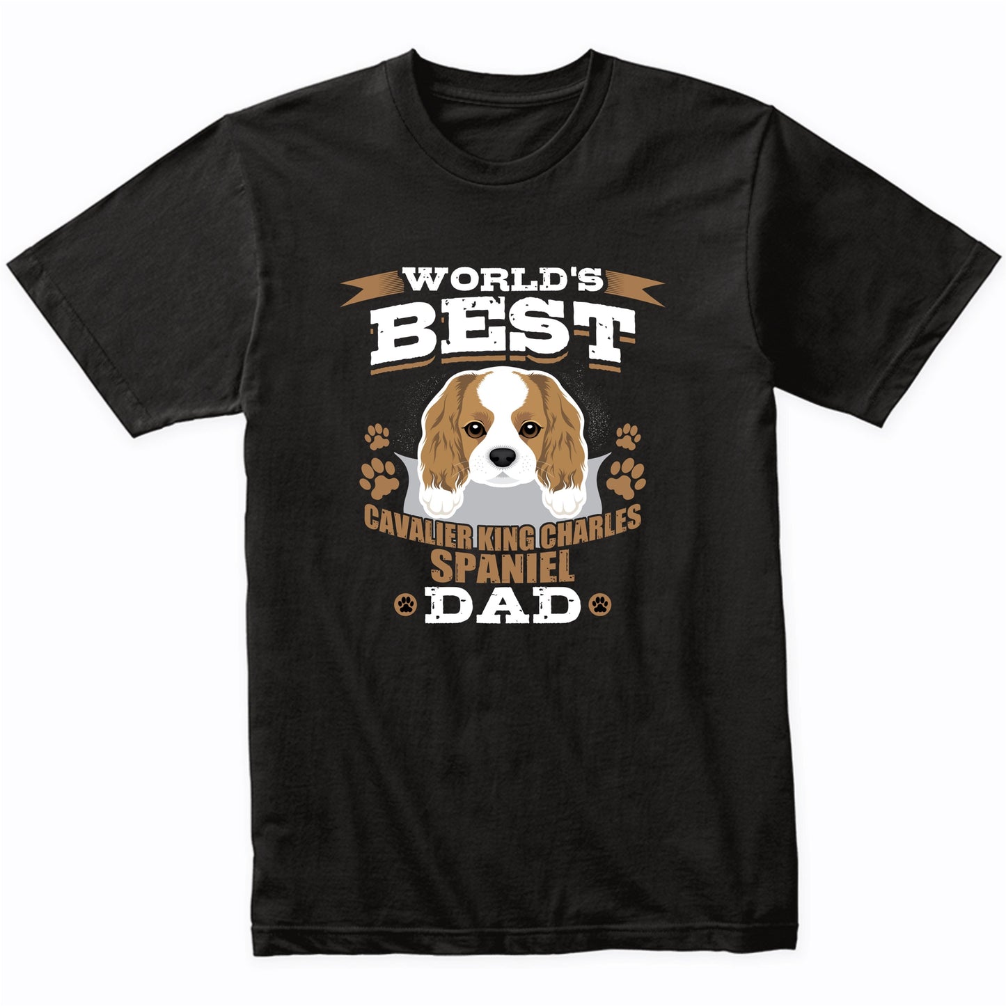 World's Best Cavalier King Charles Spaniel Dad Dog Owner T-Shirt