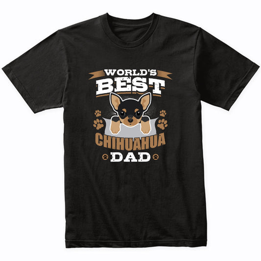 World's Best Chihuahua Dad Dog Owner T-Shirt