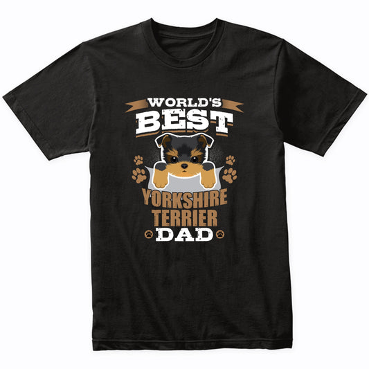 World's Best Yorkshire Terrier Dad Dog Owner T-Shirt