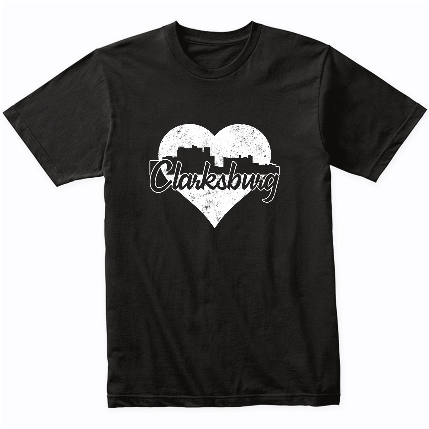 Retro Clarksburg West Virginia Skyline Heart Distressed T-Shirt