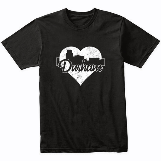 Retro Durham North Carolina Skyline Heart Distressed T-Shirt