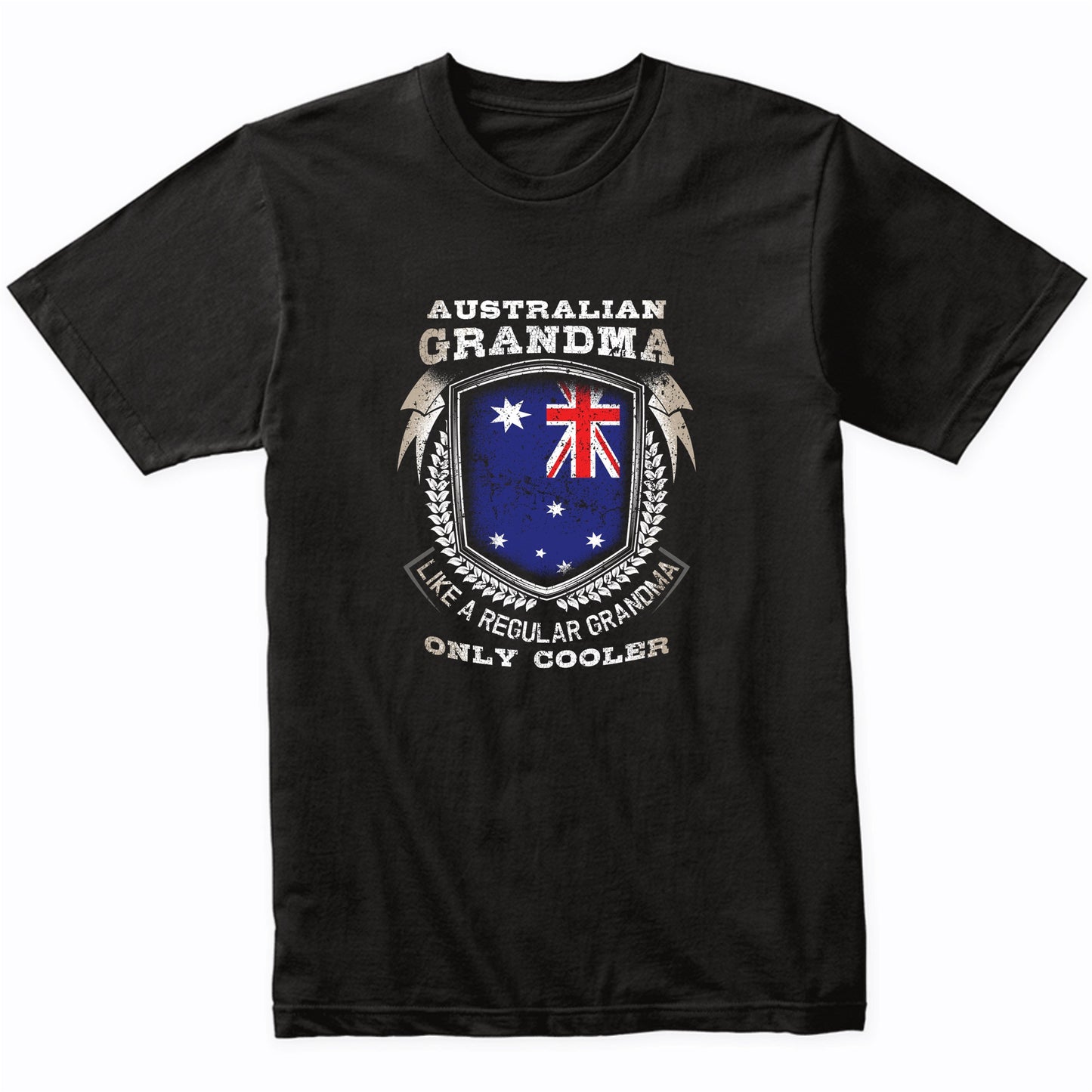 Australian Grandma Like A Regular Grandma Only Cooler Funny T-Shirt