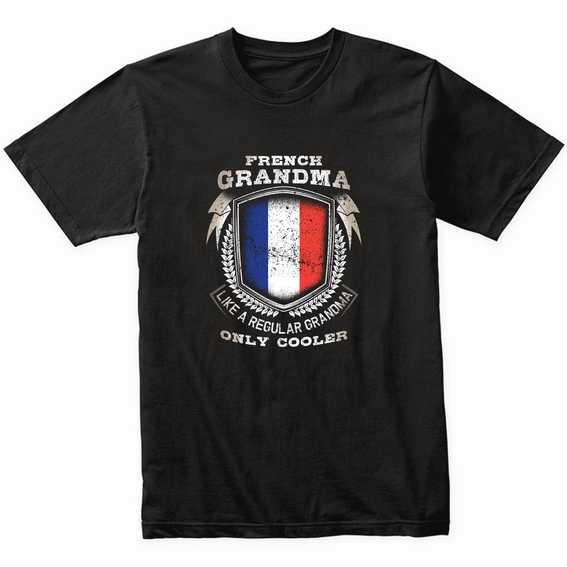 French Grandma Like A Regular Grandma Only Cooler Funny T-Shirt
