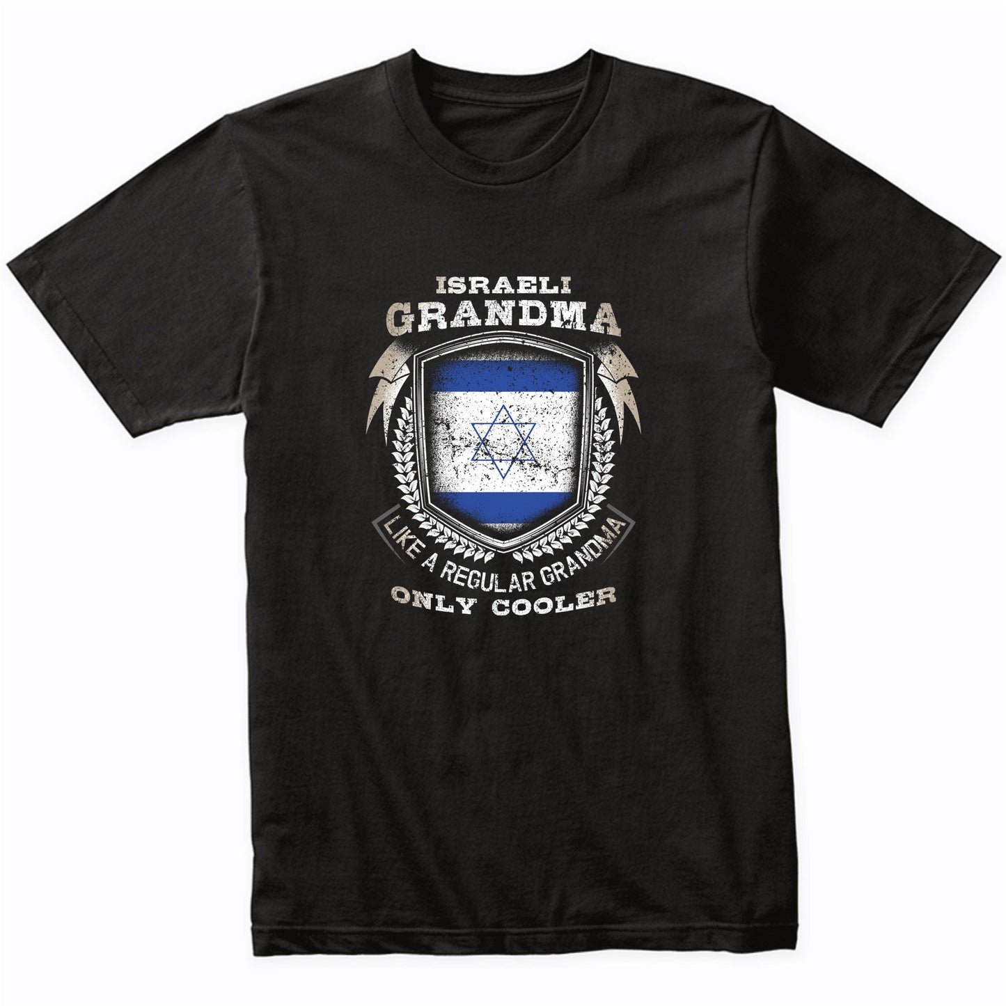 Israeli Grandma Like A Regular Grandma Only Cooler Funny T-Shirt