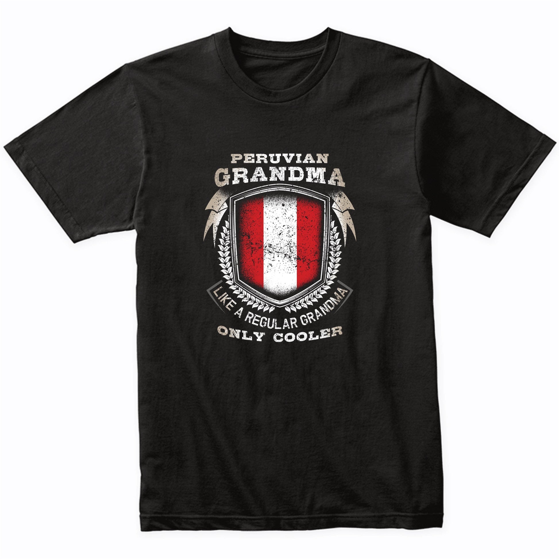 Peruvian Grandma Like A Regular Grandma Only Cooler Funny T-Shirt