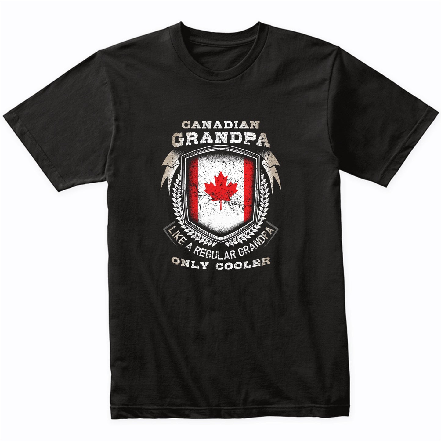 Canadian Grandpa Like A Regular Grandpa Only Cooler Funny T-Shirt