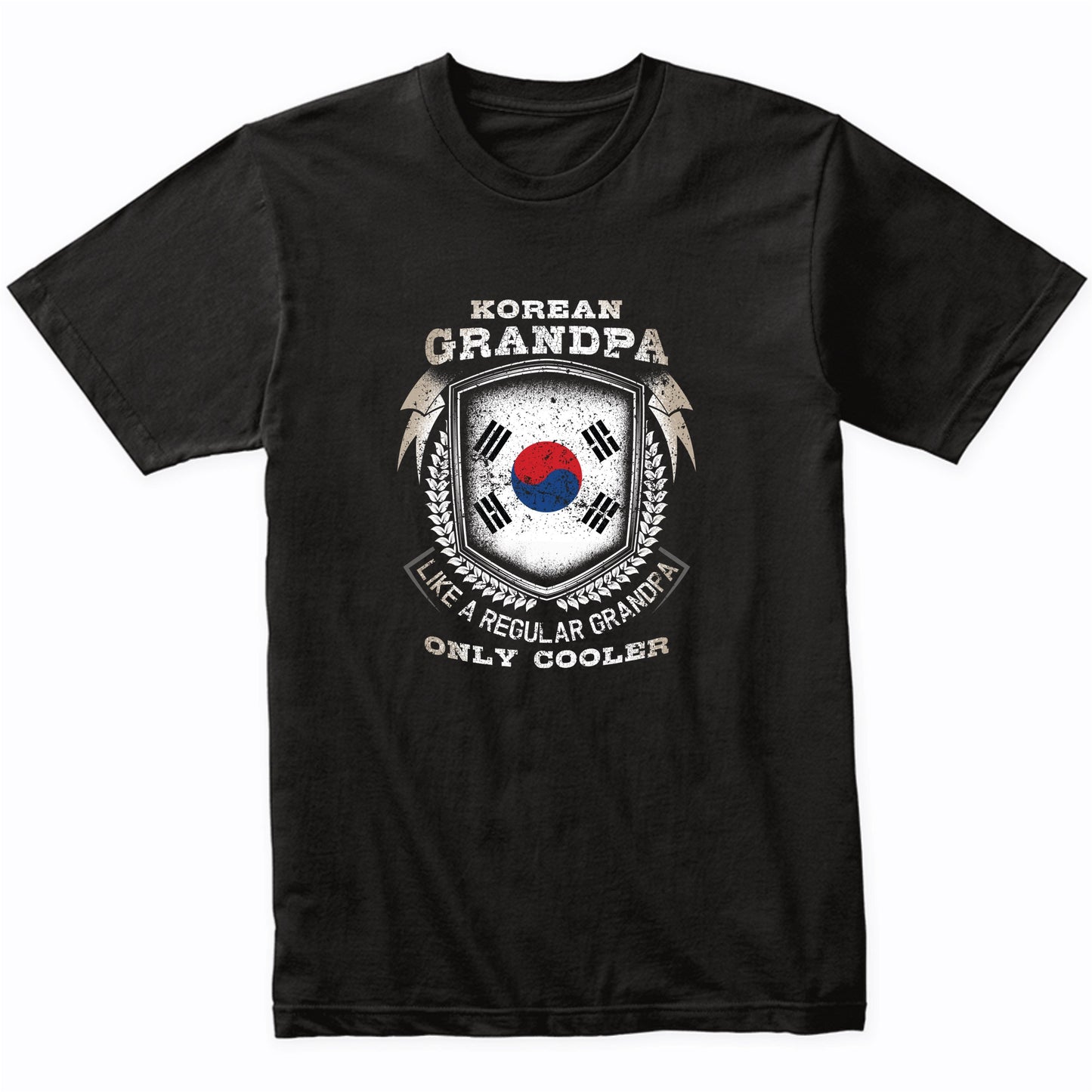 Korean Grandpa Like A Regular Grandpa Only Cooler Funny T-Shirt