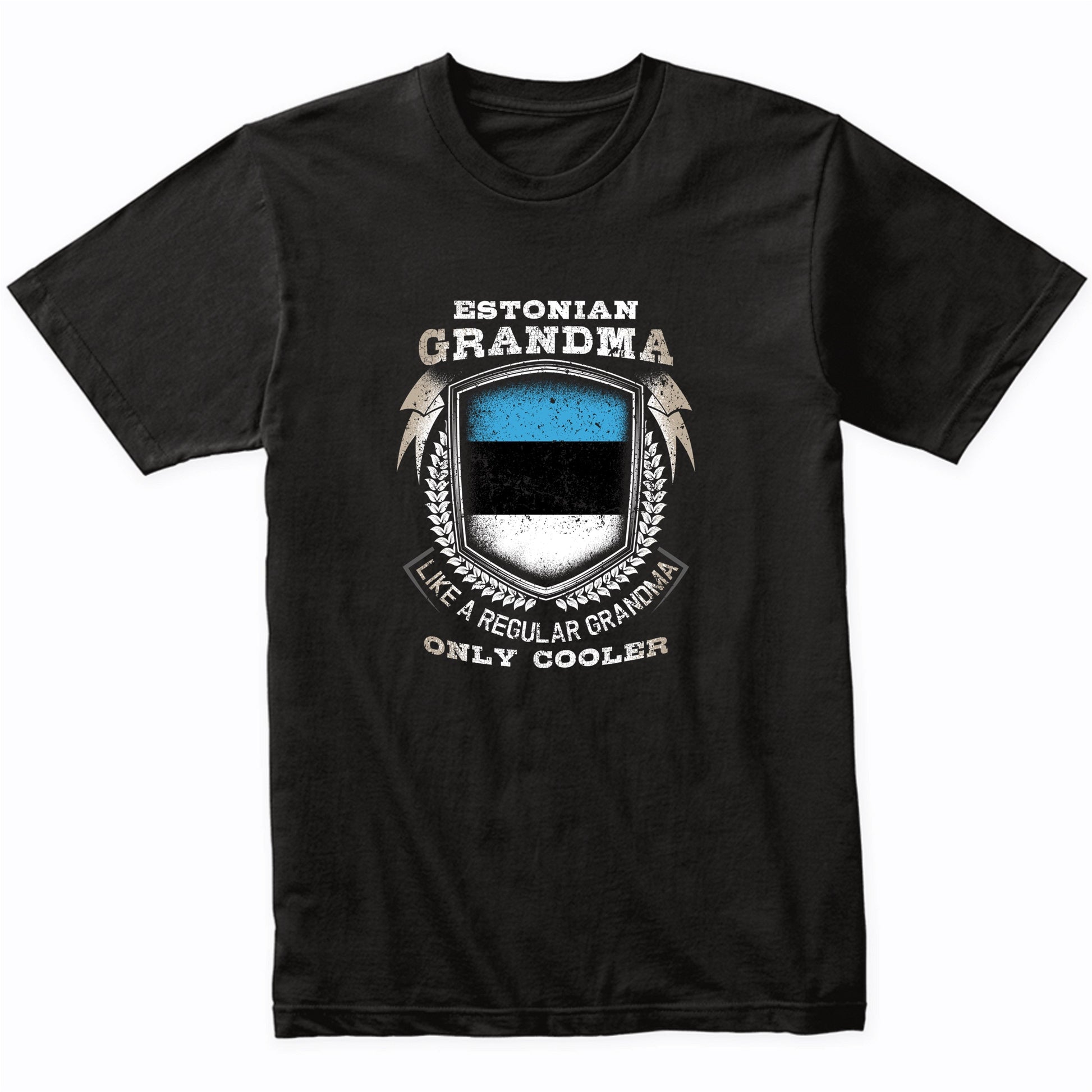 Estonian Grandma Like A Regular Grandma Only Cooler Funny T-Shirt