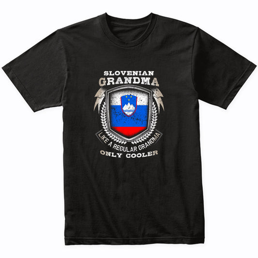 Slovenian Grandma Like A Regular Grandma Only Cooler Funny T-Shirt