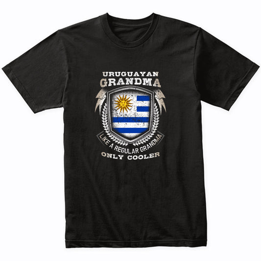 Uruguayan Grandma Like A Regular Grandma Only Cooler Funny T-Shirt