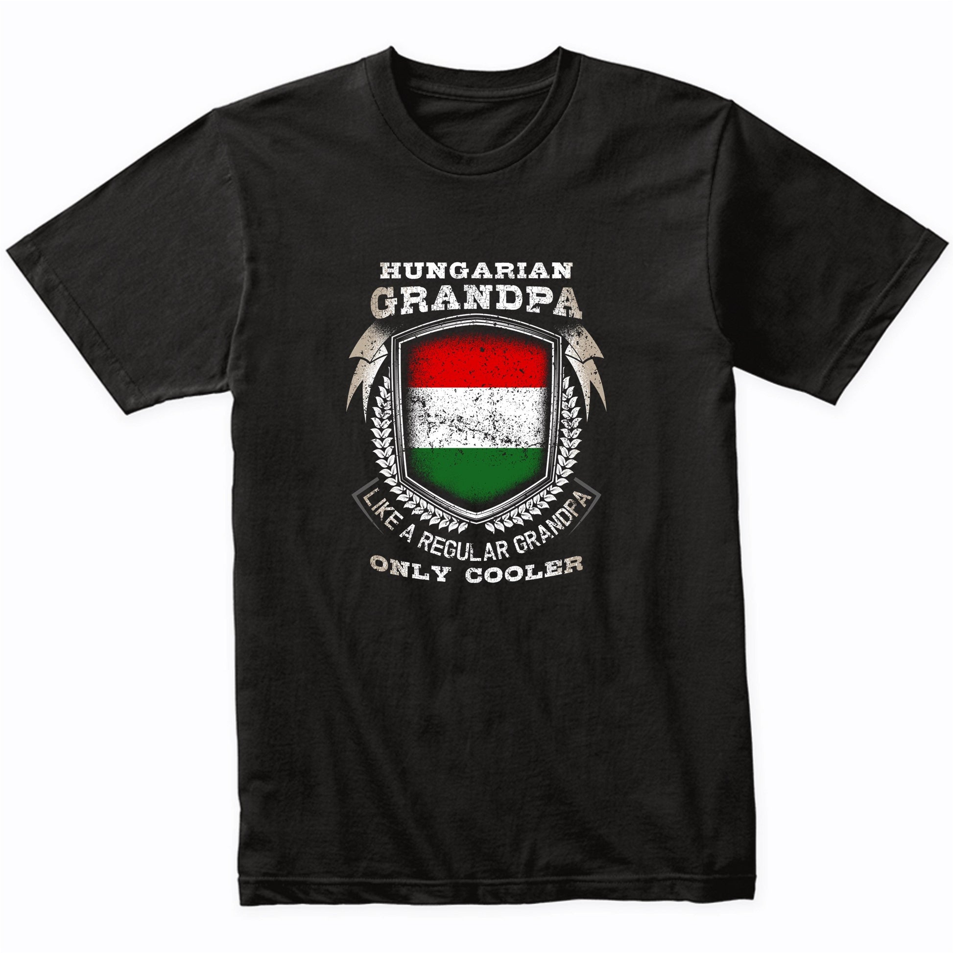 Hungarian Grandpa Like A Regular Grandpa Only Cooler Funny T-Shirt