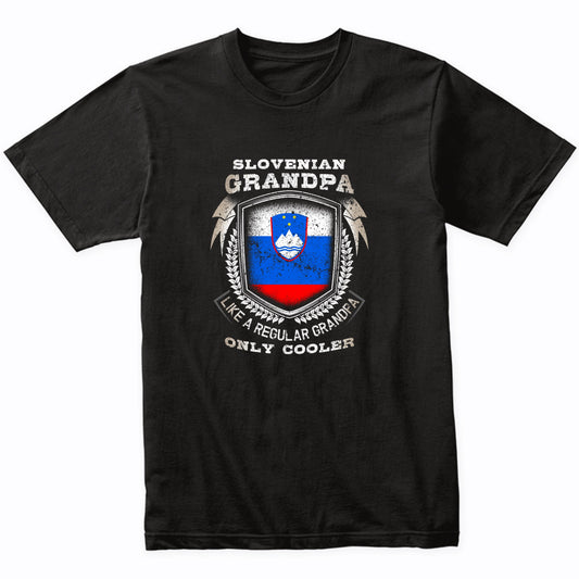 Slovenian Grandpa Like A Regular Grandpa Only Cooler Funny T-Shirt