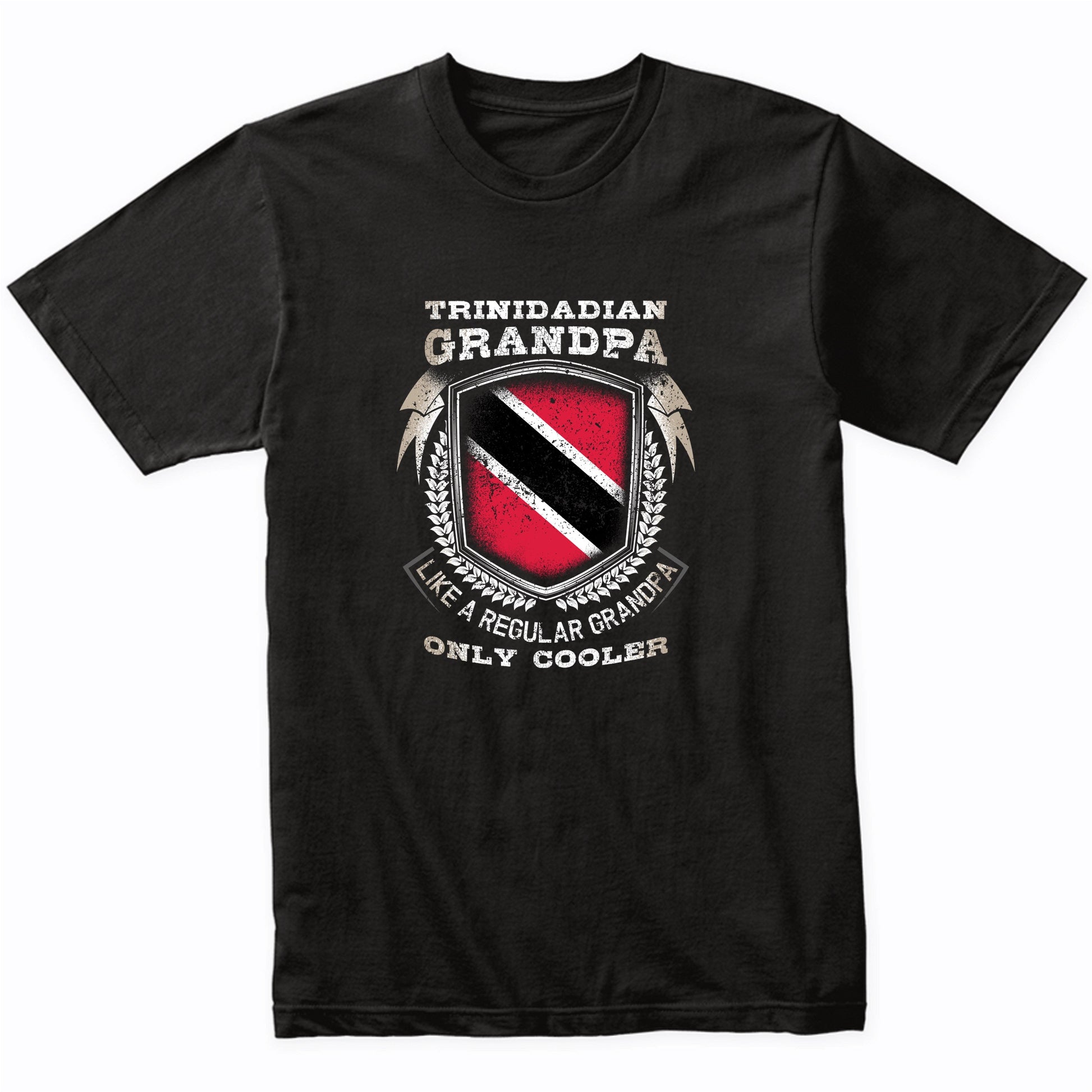 Trinidadian Grandpa Like A Regular Grandpa Only Cooler Funny T-Shirt