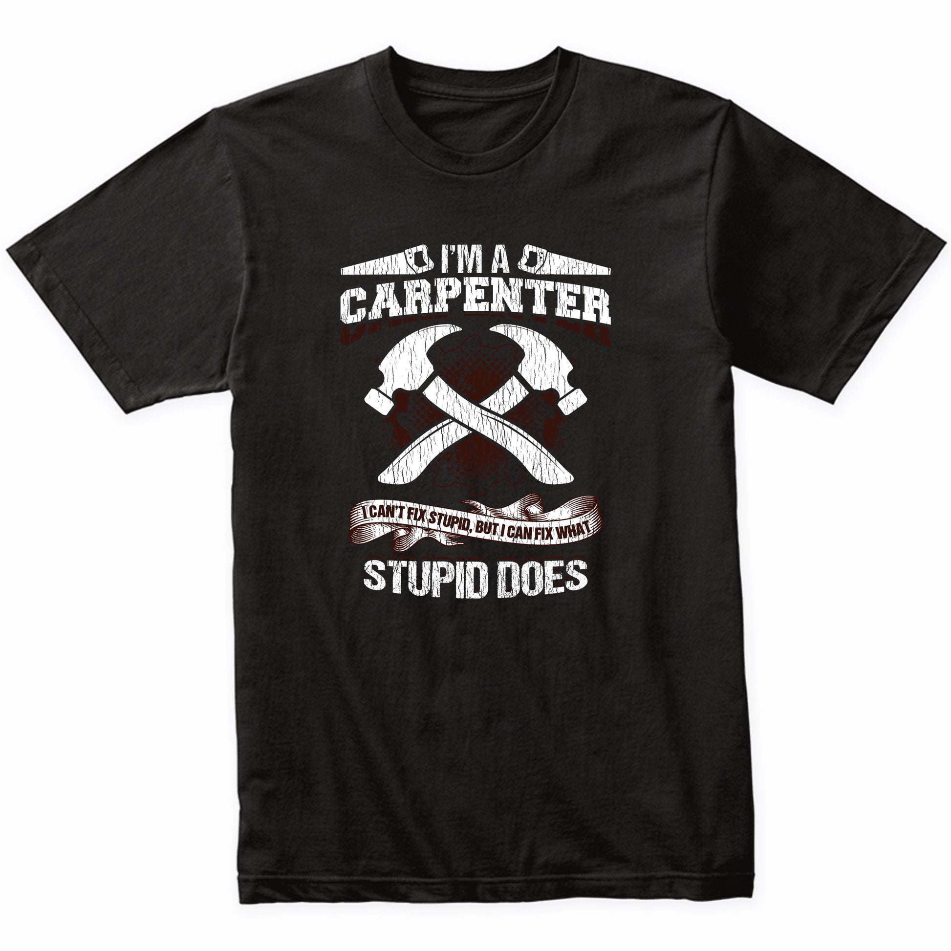 All Men Are Created Equal But Then Some Become Carpenters T-Shirt