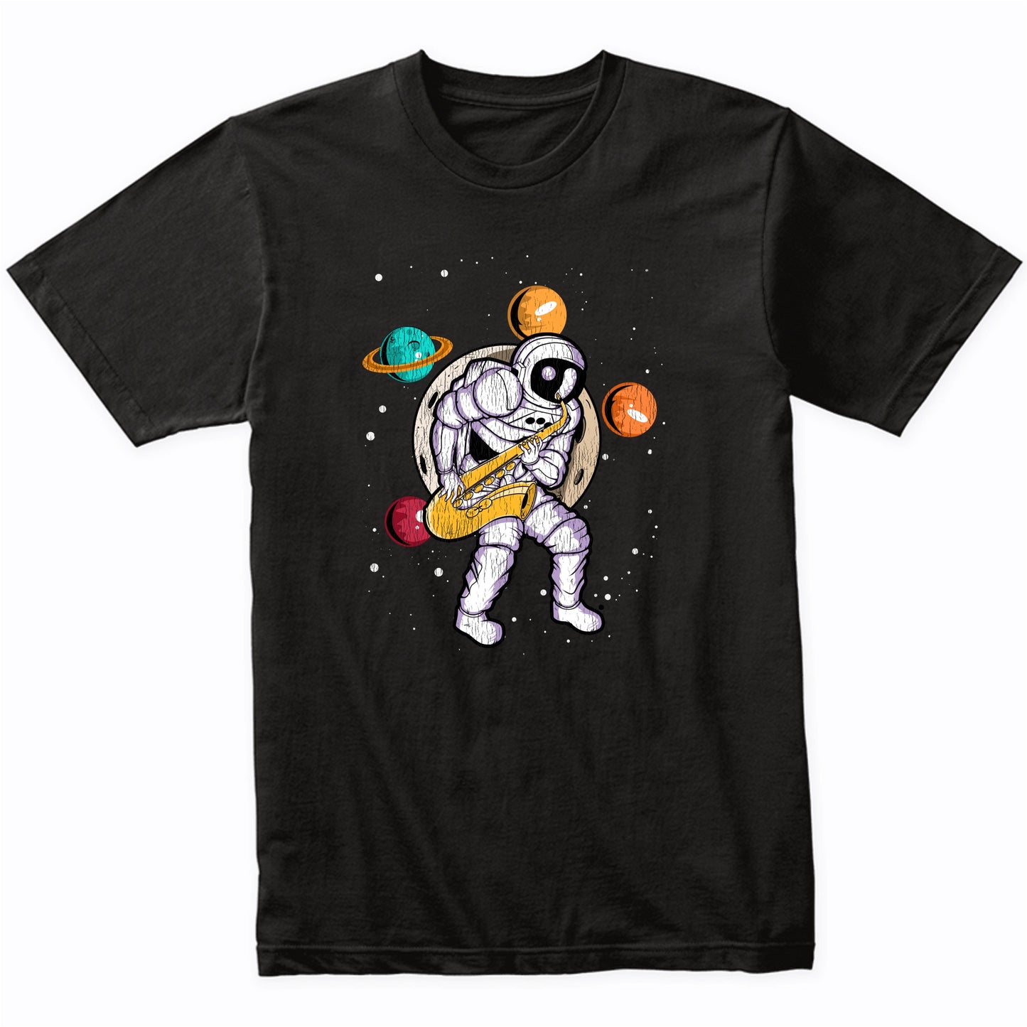 Sax Player Astronaut Outer Space Spaceman Saxophone Distressed T-Shirt