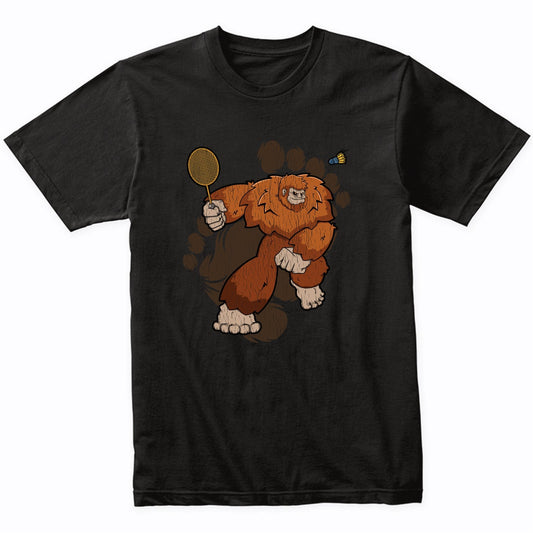 Bigfoot Badminton Shirt - Sasquatch Playing Badminton T-Shirt