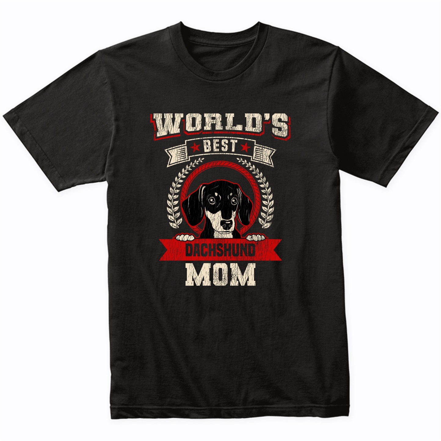 World's Best Dachshund Mom Dog Breed T-Shirt