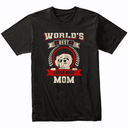 World's Best Lhasa Apso Mom Dog Breed T-Shirt