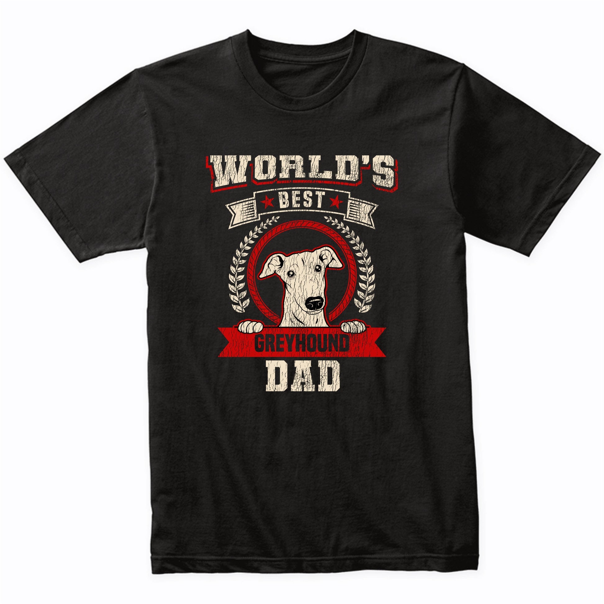 World's Best Greyhound Dad Dog Breed T-Shirt