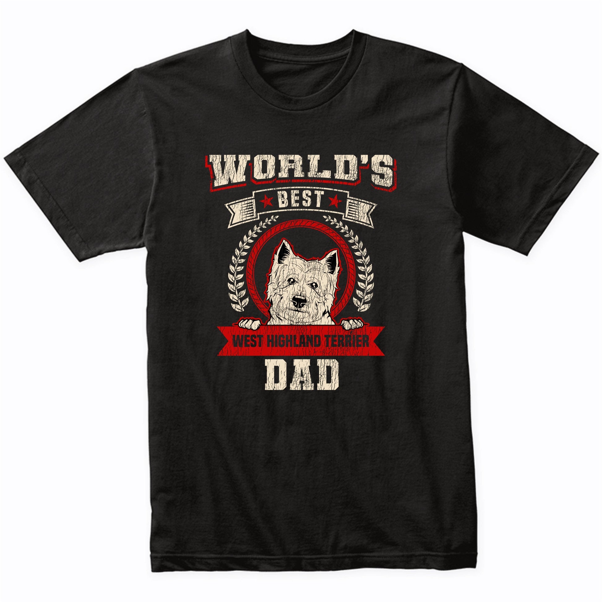World's Best West Highland Terrier Dad Dog Breed T-Shirt