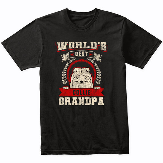 World's Best Collie Grandpa Dog Breed T-Shirt