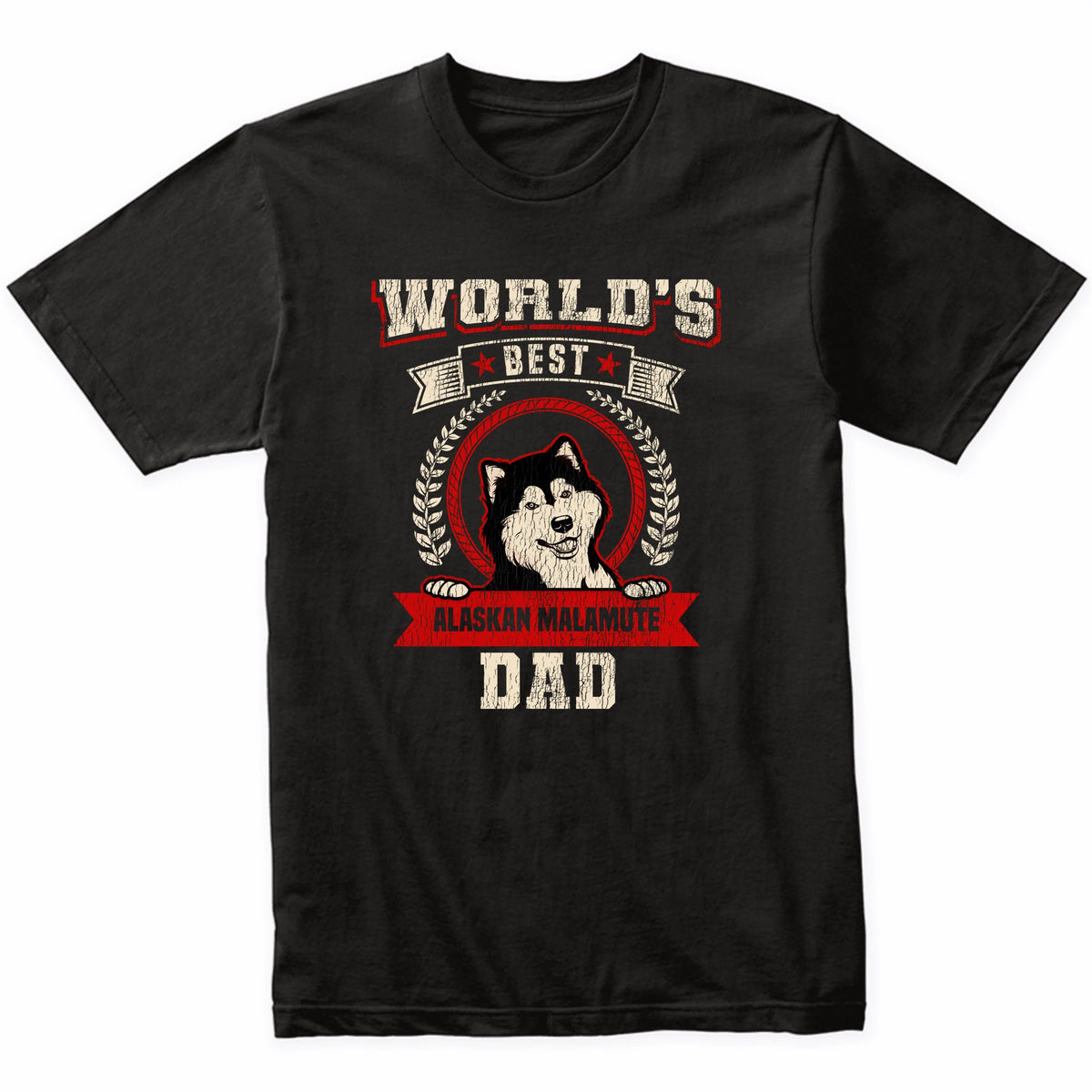 World's Best Alaskan Malamute Dad Dog Breed T-Shirt
