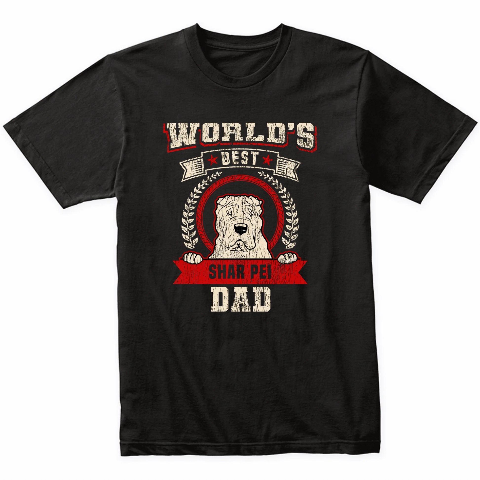 World's Best Shar Pei Dad Dog Breed T-Shirt