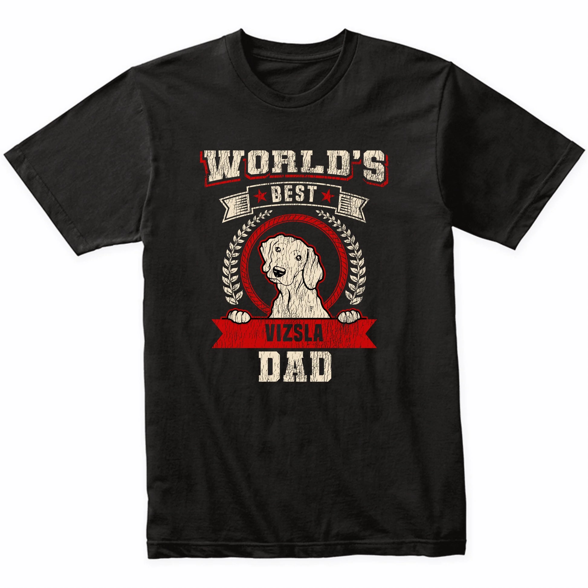 World's Best Vizsla Dad Dog Breed T-Shirt