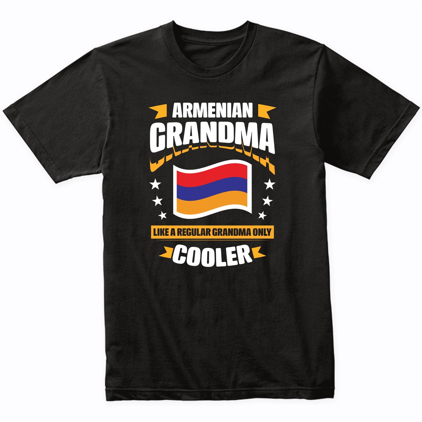 Armenian Grandma Like A Regular Grandma Only Cooler Funny