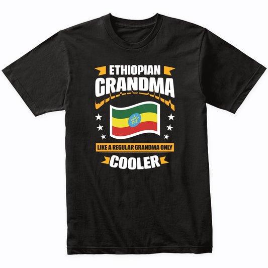Ethiopian Grandma Like A Regular Grandma Only Cooler Funny