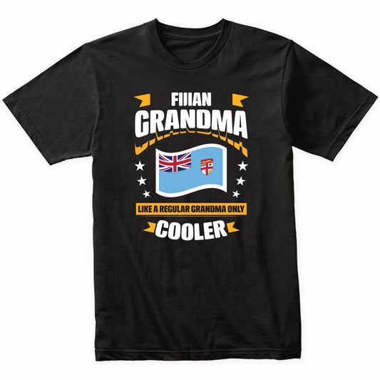 Fijian Grandma Like A Regular Grandma Only Cooler Funny