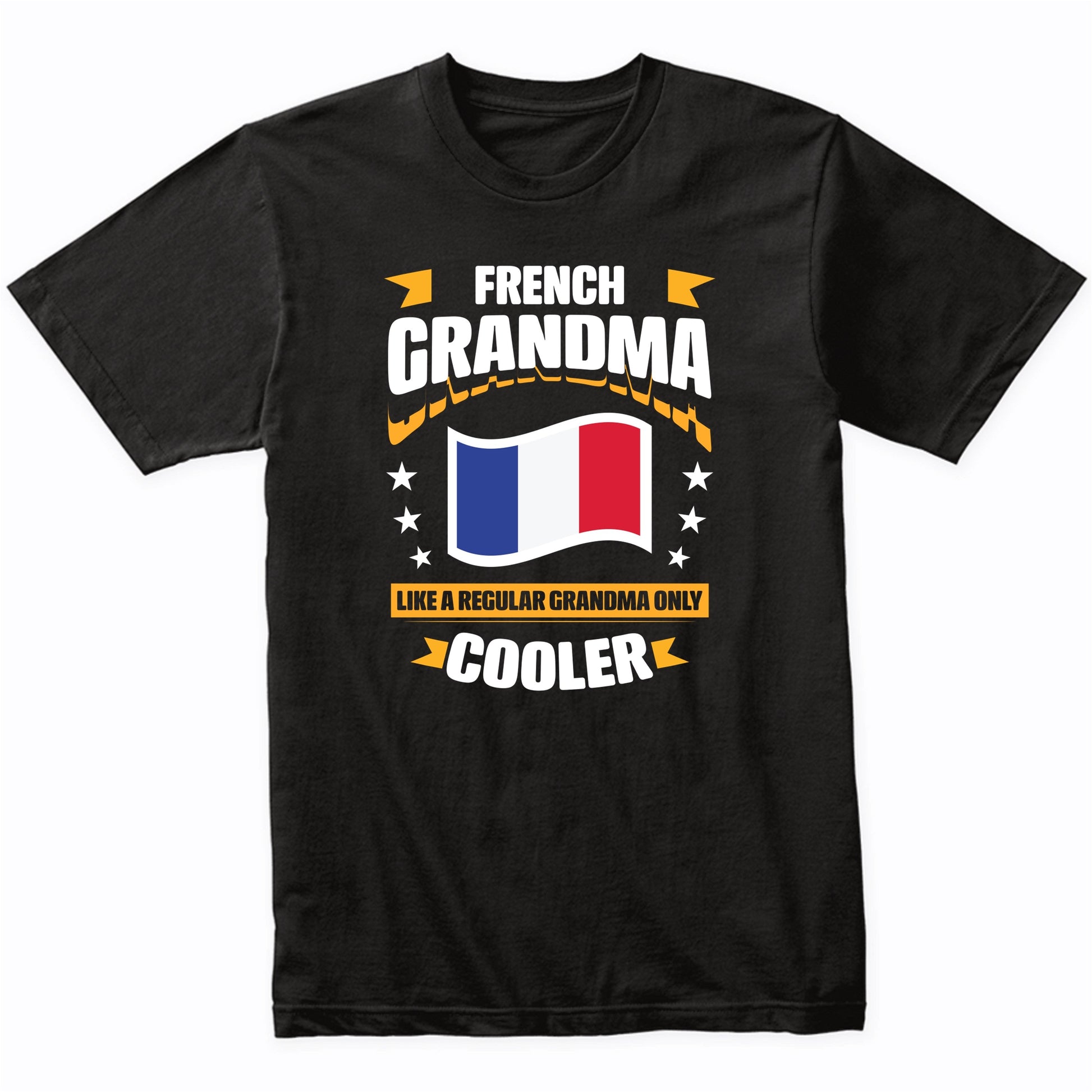 French Grandma Like A Regular Grandma Only Cooler Funny