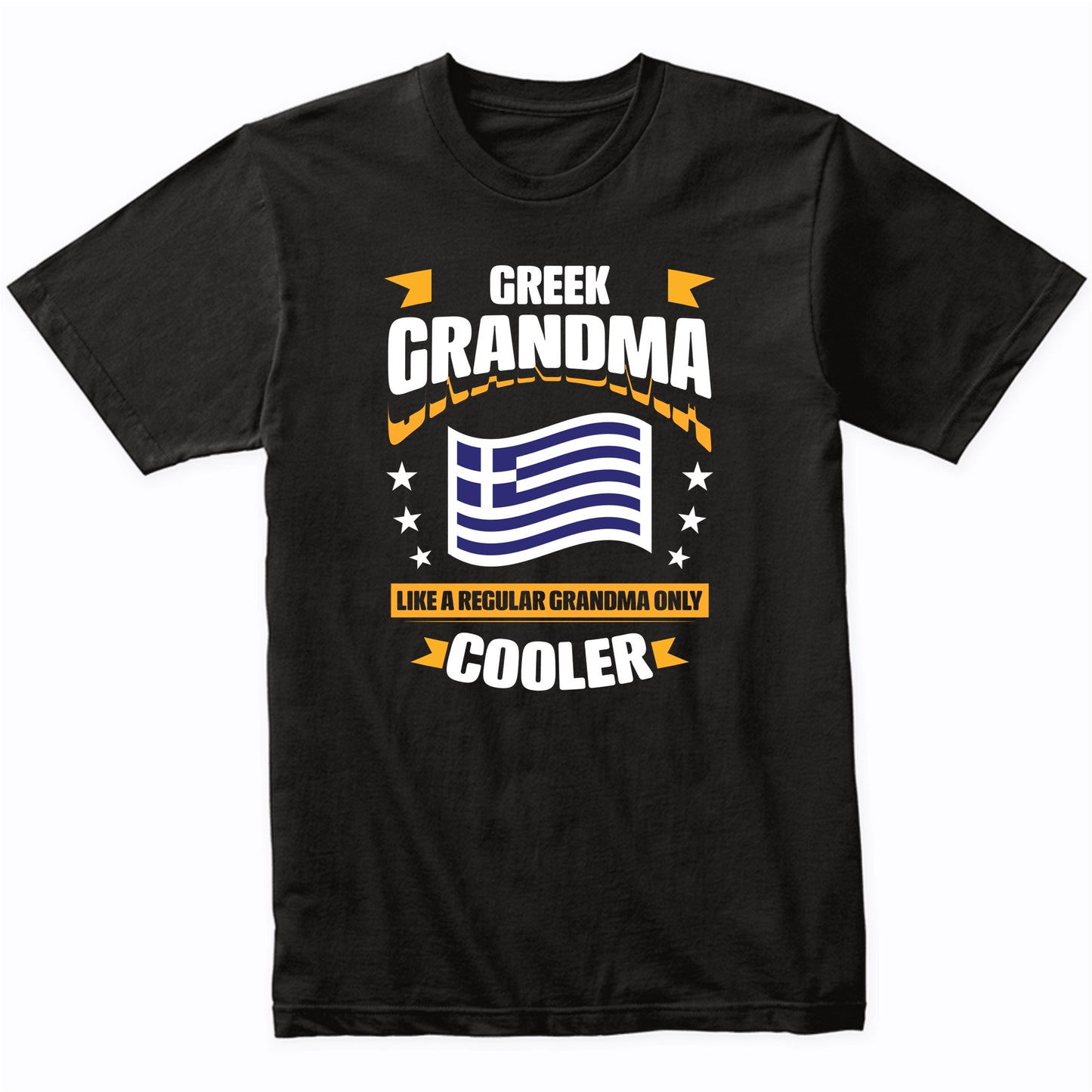 Greek Grandma Like A Regular Grandma Only Cooler Funny