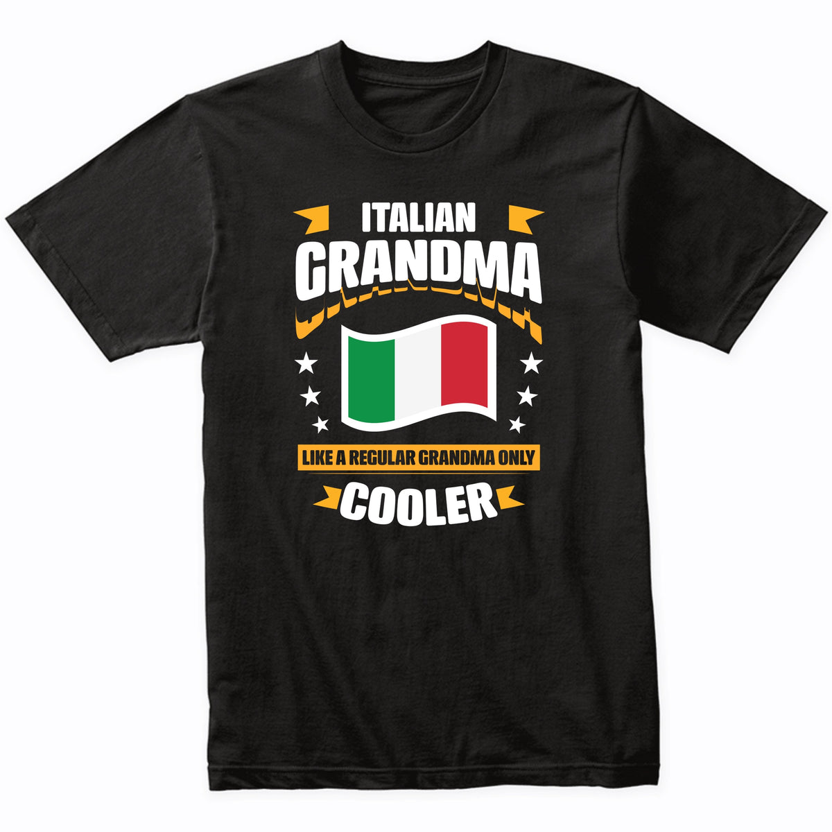 Italian Grandma Like A Regular Grandma Only Cooler Funny