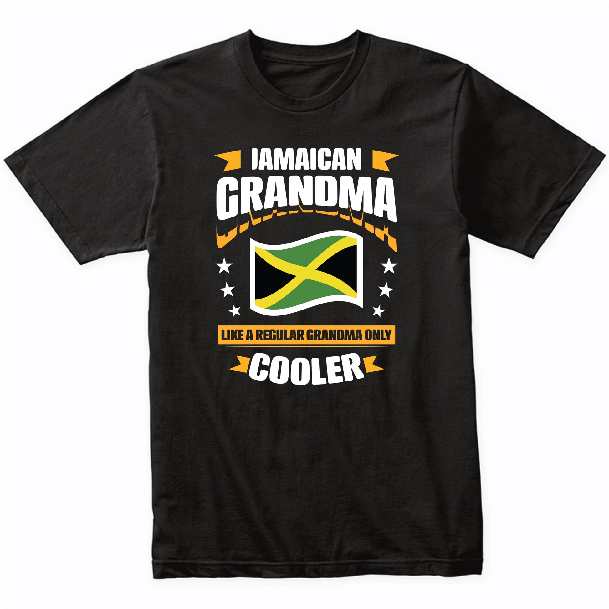 Jamaican Grandma Like A Regular Grandma Only Cooler Funny