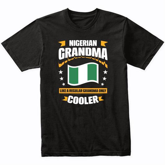 Nigerian Grandma Like A Regular Grandma Only Cooler Funny