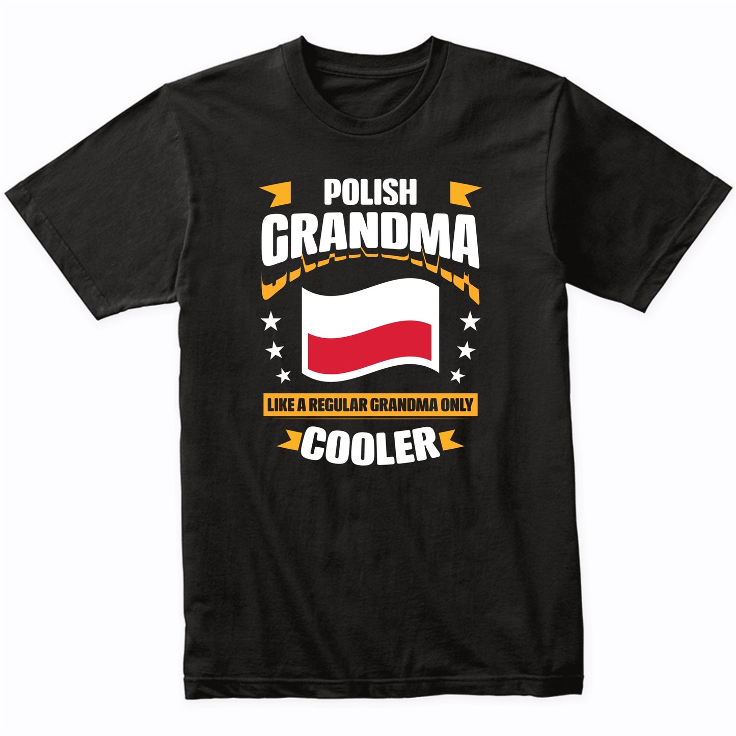 Polish Grandma Like A Regular Grandma Only Cooler Funny
