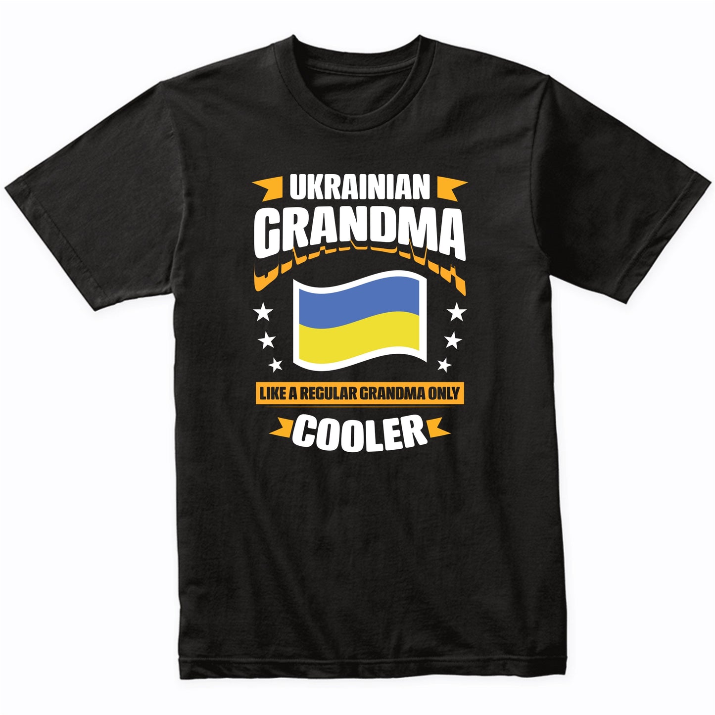 Ukrainian Grandma Like A Regular Grandma Only Cooler Funny