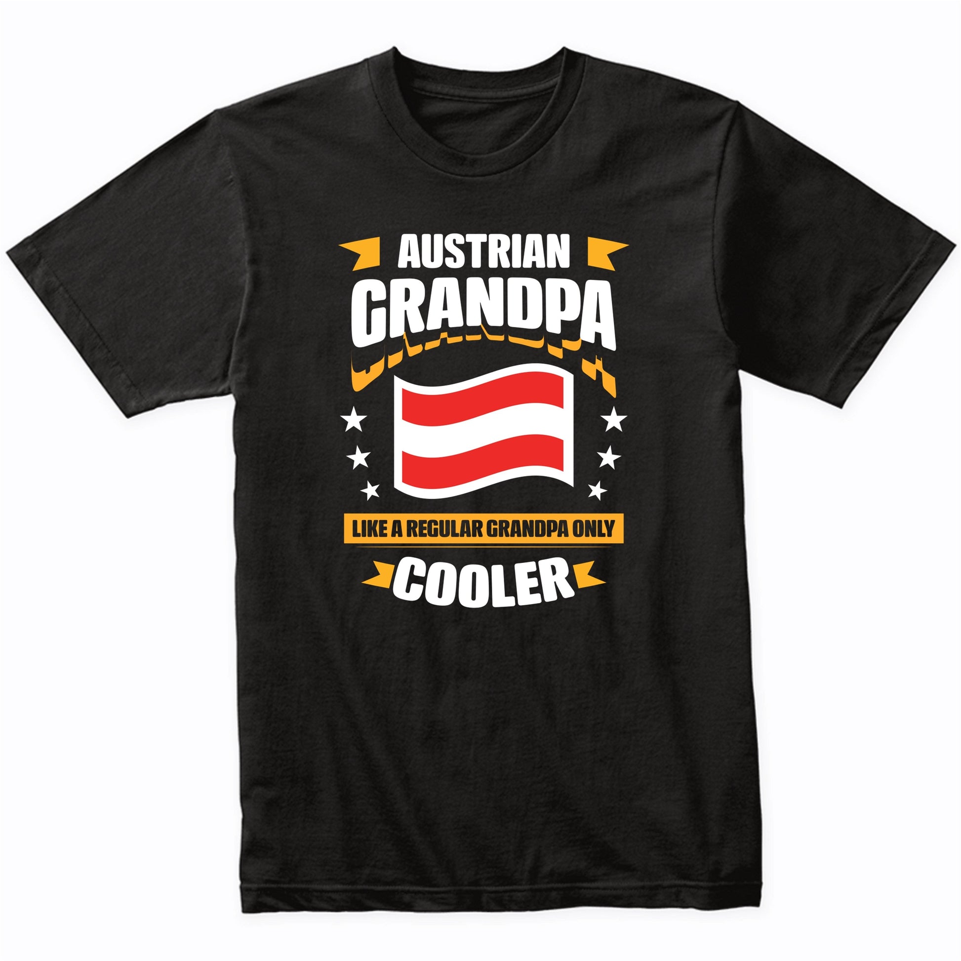 Austrian Grandpa Like A Regular Grandpa Only Cooler Funny