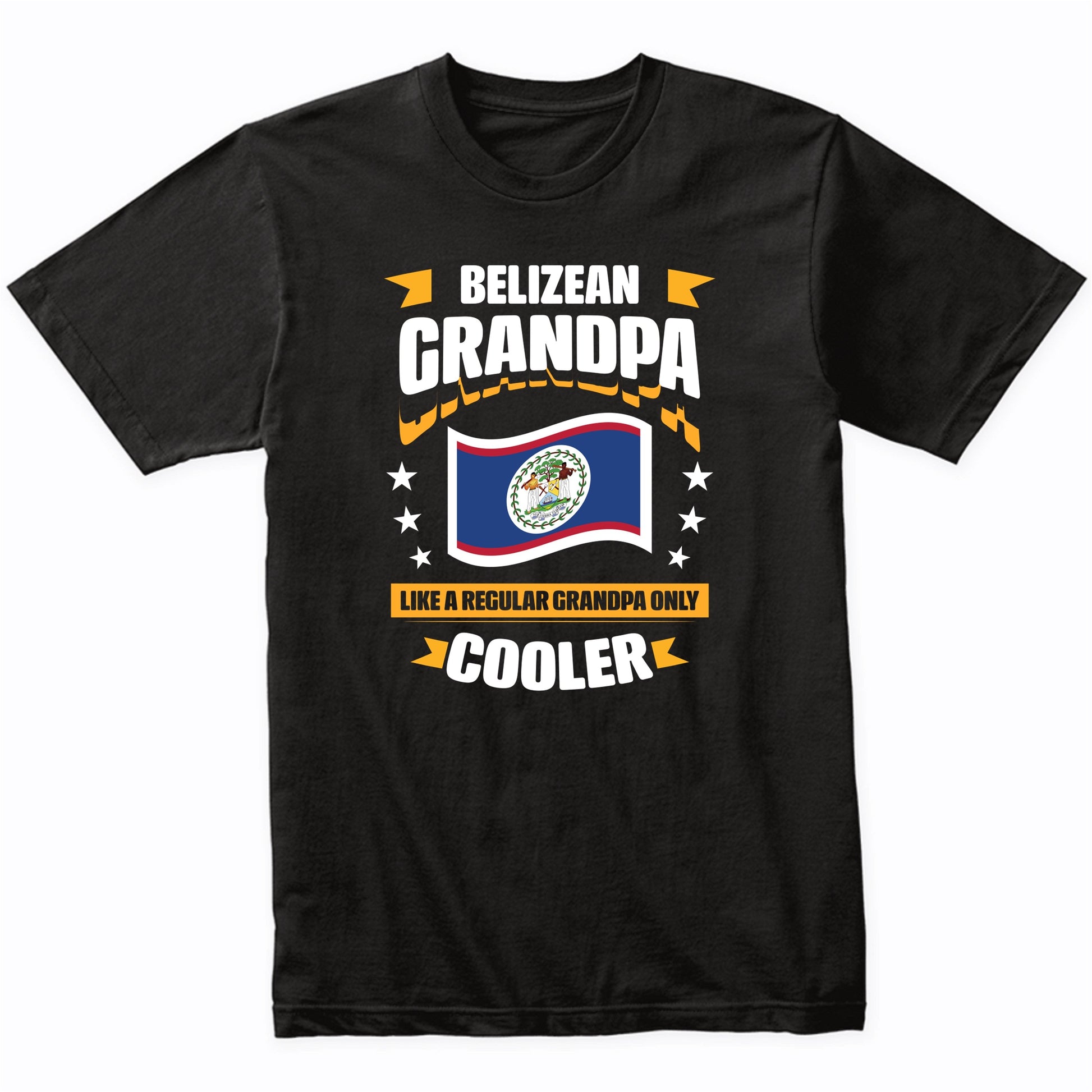 Belizean Grandpa Like A Regular Grandpa Only Cooler Funny
