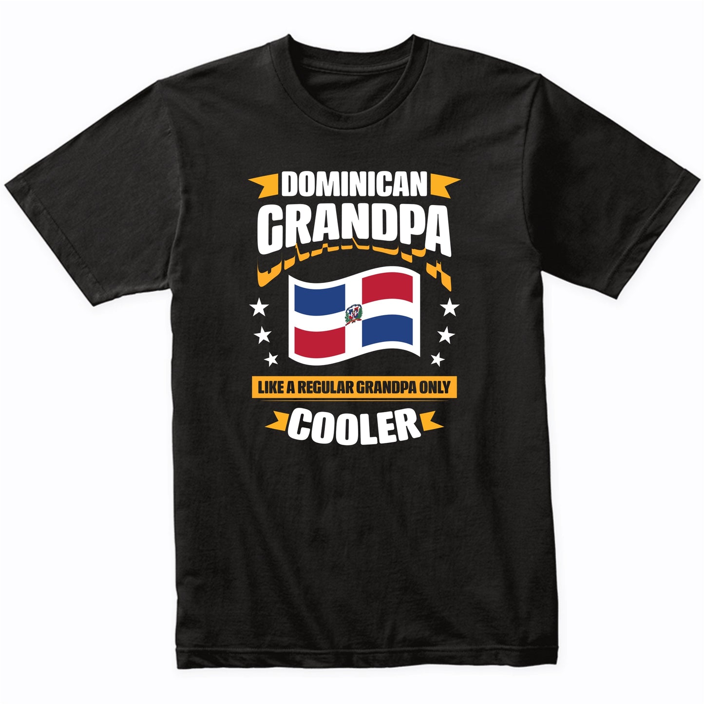 Dominican Grandpa Like A Regular Grandpa Only Cooler Funny